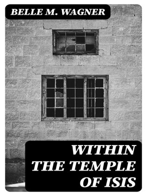cover image of Within the Temple of Isis
